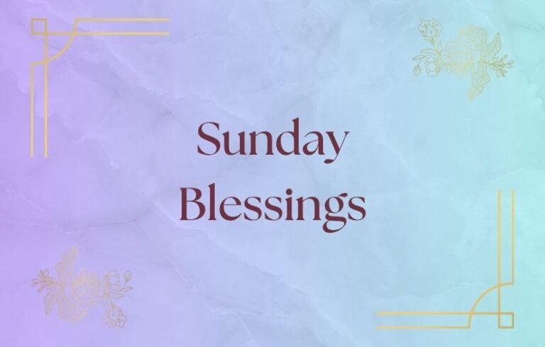 Sunday Blessings