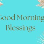 Good Morning Blessings